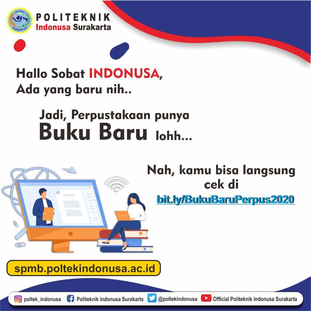 Buku Baru Perpustakaan untuk Mahasiswa Buku Baru Perpustakaan untuk Mahasiswa